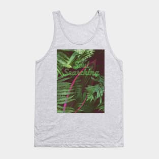 Soul-searching Tank Top